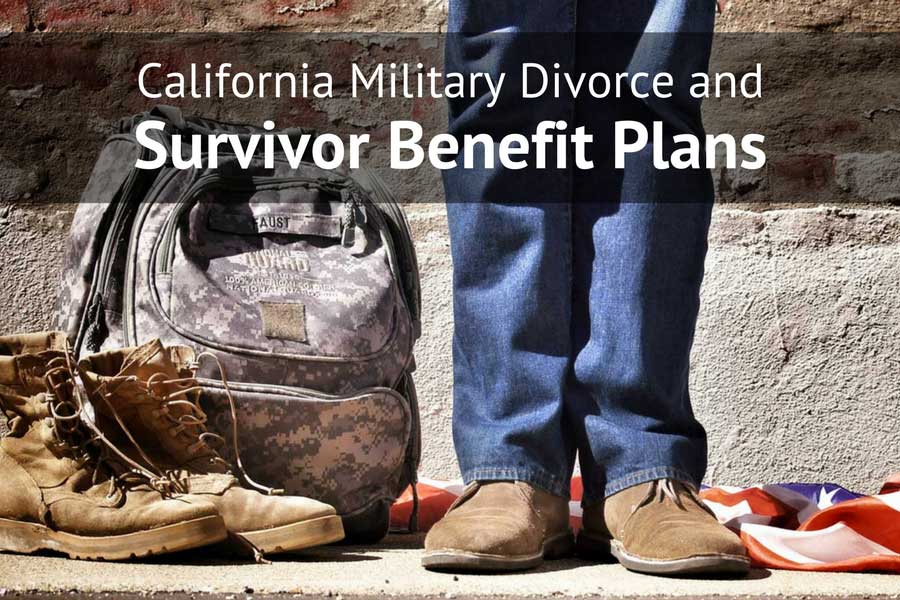 California Military Divorce And Survivor Benefit Plans Cristin Lowe Law 8258